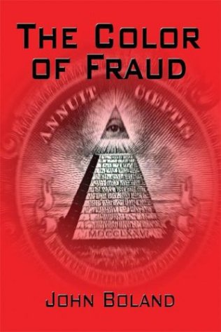 The Color of Fraud (9781592864027) by Boland, John