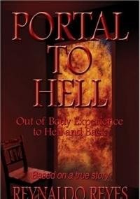 Imagen de archivo de Portal to Hell [Paperback] Reyes, Reynaldo a la venta por Broad Street Books