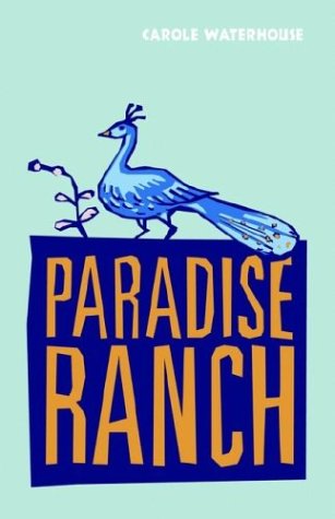 Stock image for The Paradise Ranch for sale by Ergodebooks