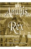 Stock image for Anubis Rex: A Novel for sale by Bibliomadness