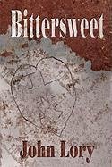 Stock image for Bittersweet for sale by Conover Books