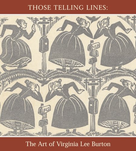 9781592880225: Those Telling Lines: The Art of Virginia Lee Burton by Barbara Elleman (2009) Paperback