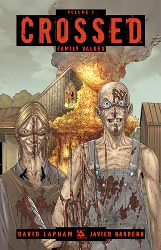 Stock image for Crossed Volume 2: Family Values (CROSSED TP) for sale by Ergodebooks