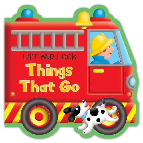Stock image for Lift and Look Things That Go for sale by Dream Books Co.