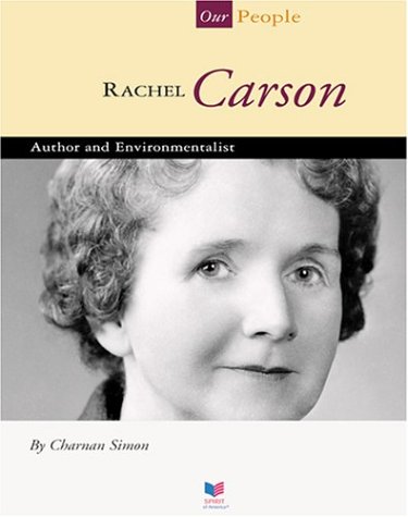 9781592960118: Rachel Carson: Author and Environmentalist (Spirit of America, Our People)