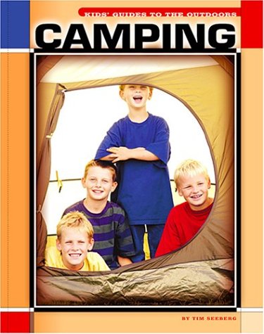 Beispielbild fr Camping (The Child's World of Sports-Outdoor Guides) zum Verkauf von SecondSale
