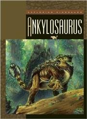 Beispielbild fr Ankylosaurus zum Verkauf von Better World Books: West