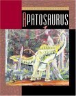 Beispielbild fr Apatosaurus (Science of Dinosaurs) zum Verkauf von HPB Inc.