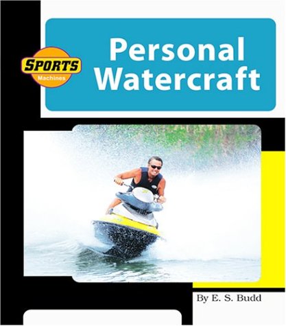 Stock image for Personal Watercraft for sale by Better World Books: West