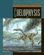 9781592961856: Coelophysis (Exploring Dinosaurs)