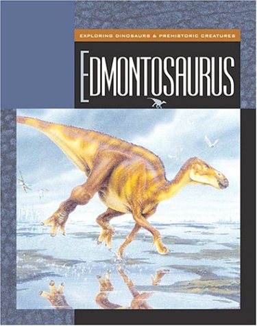 Beispielbild fr Edmontosaurus zum Verkauf von Better World Books: West
