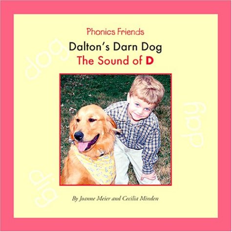 Beispielbild fr Dalton's Darn Dog : The Sound of D zum Verkauf von Better World Books