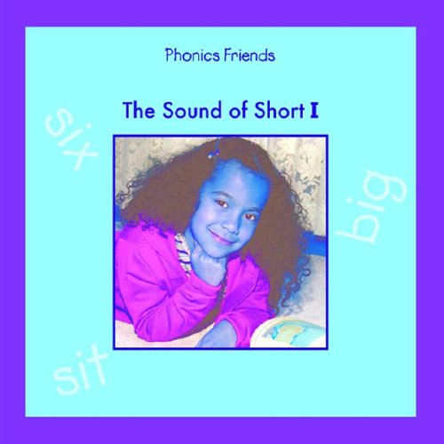 Beispielbild fr Isabel's Favorite Things: The Sound of Short I (Phonics Friends) zum Verkauf von FOLCHATT