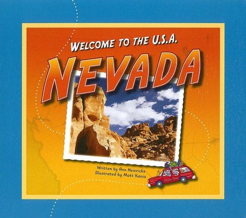 Nevada (Welcome to the U.S.A.) (9781592964765) by Heinrichs, Ann