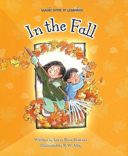 9781592965175: In The Fall (Magic Door to Learning, 1246)
