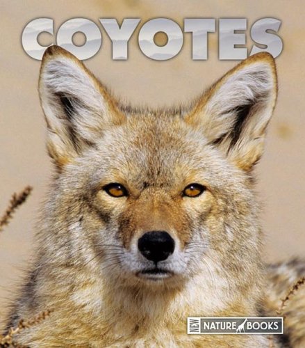 Coyotes (New Naturebooks, 1264) (9781592966349) by Lee, Sandra