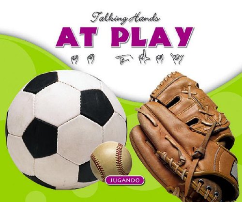 Stock image for At Play/en el Juego for sale by Better World Books