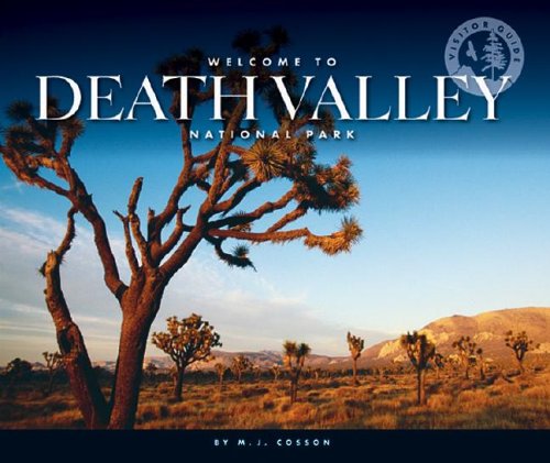 Imagen de archivo de Welcome to Death Valley National Park a la venta por Better World Books