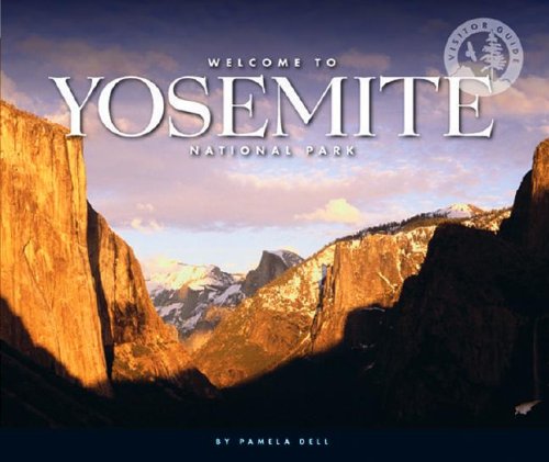 Stock image for Welcome to Yosemite National Park (Visitor's Guides, 1263) for sale by Jenson Books Inc
