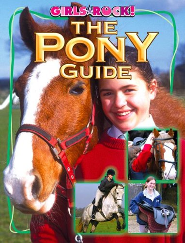 Beispielbild fr The Pony Guide zum Verkauf von Better World Books