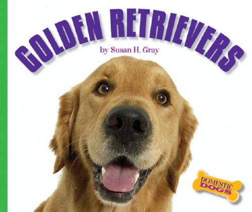 9781592967742: Golden Retrievers (Domestic Dogs)
