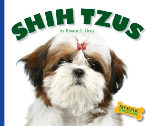 9781592967773: Shih Tzus (Domestic Dogs)