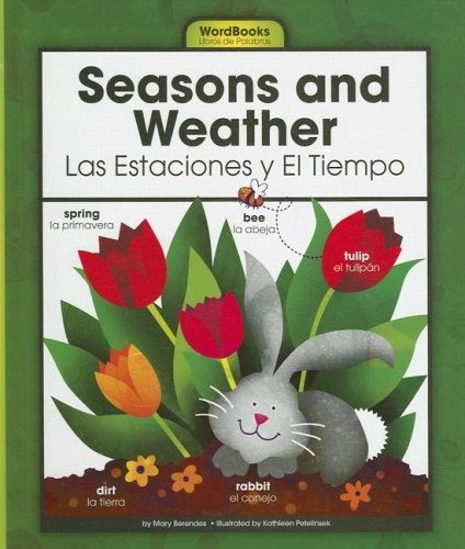 Stock image for Seasons and Weather/Las Estaciones y el Tiempo for sale by Better World Books