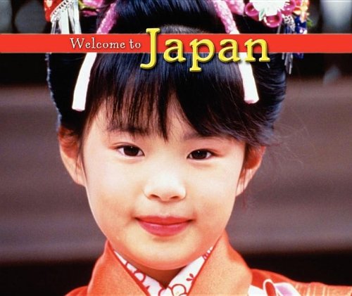 Beispielbild fr Welcome to Japan zum Verkauf von Better World Books
