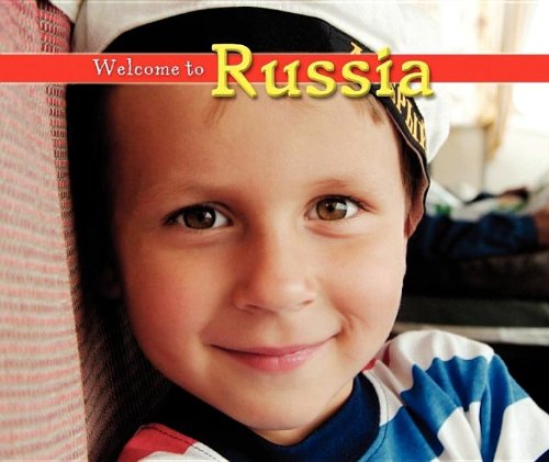 Beispielbild fr Welcome to Russia zum Verkauf von Better World Books