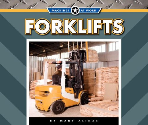 Stock image for Forklifts (Machines at Work, 1251) for sale by Ergodebooks