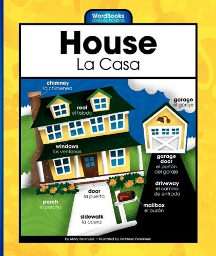 Stock image for House/la Casa for sale by Better World Books: West