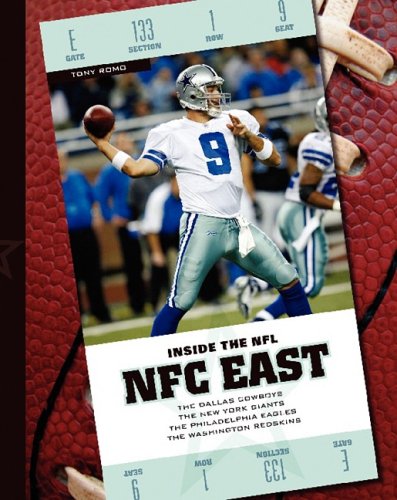 Stock image for NFC East: The Dallas Cowboys, the New York Giants, the Philadelphia Eagles, the Washington Redskins (Inside the NFL) for sale by Irish Booksellers