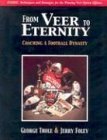 9781592980543: From Veer to Eternity: Coaching a Football Dynasty