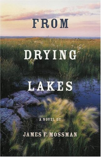 9781592980918: From Drying Lakes