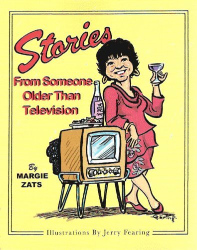 Beispielbild fr Stories from Someone Older Than Television zum Verkauf von SatelliteBooks