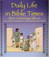 Stock image for Daily Life in Bible Times: What Archaeology Can Tells Us for sale by Revaluation Books