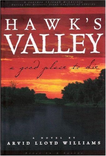 Hawk's Valley - A Good Place to Die