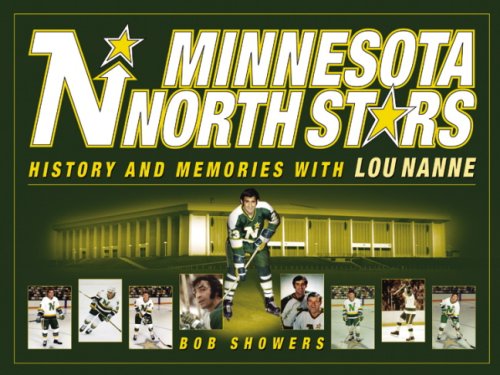 Stock image for Minnesota North Stars: History and Memories with Lou Nanne for sale by ThriftBooks-Dallas