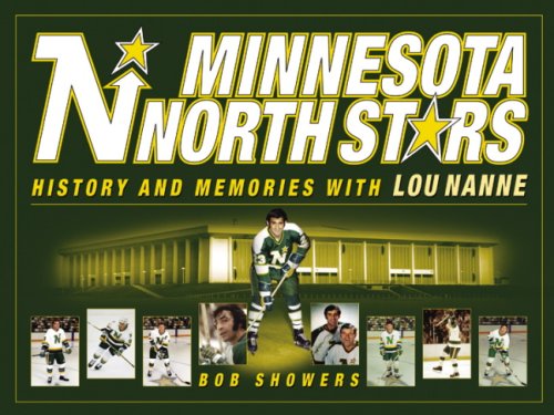 9781592981977: Minnesota North Stars: History and Memories with Lou Nanne