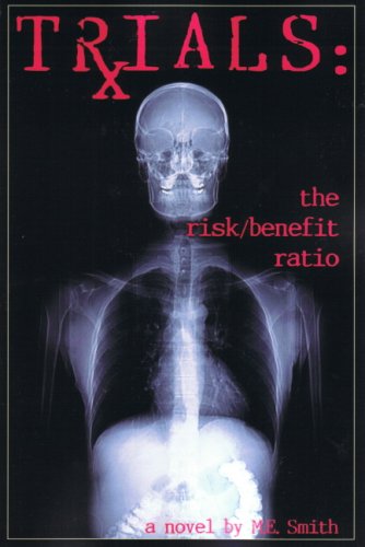 Beispielbild fr Trials: The Risk/Benefit Ratio zum Verkauf von WorldofBooks