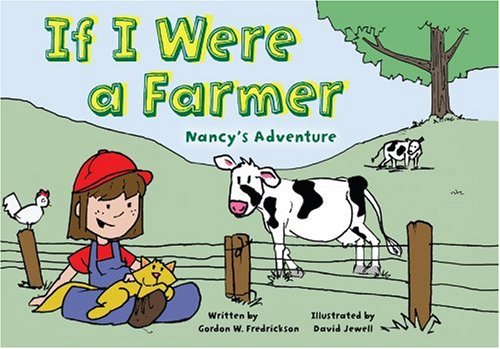 Stock image for If I Were a Farmer: Nancy's Adventure for sale by funyettabooks