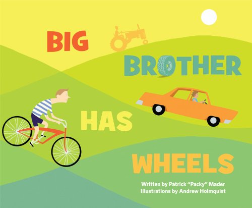 Imagen de archivo de Big Brother Has Wheels a la venta por ZBK Books
