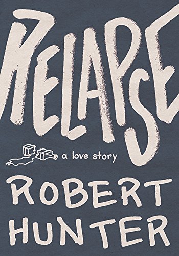 Beispielbild fr Relapse : A Love Story zum Verkauf von Better World Books