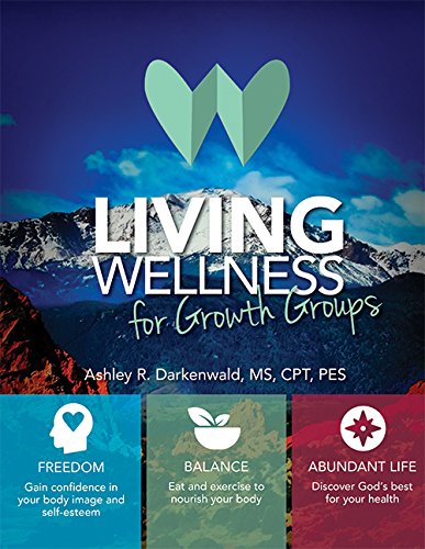 Stock image for Living Wellness for Growth Groups for sale by Better World Books: West