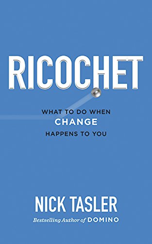 Imagen de archivo de Ricochet: What to Do When Change Happens to You a la venta por SecondSale