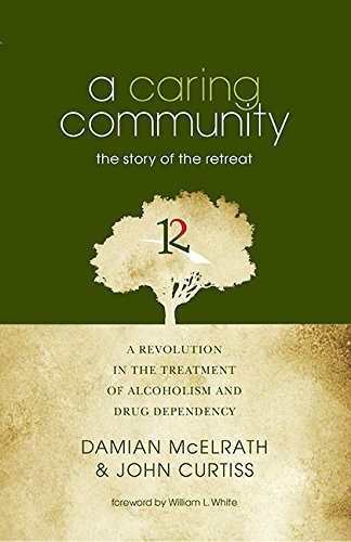 Imagen de archivo de A Caring Community: The Story of the Retreat a la venta por ThriftBooks-Atlanta