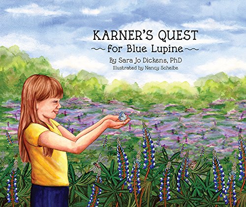 Imagen de archivo de Karner's Quest for Blue Lupine a la venta por Better World Books