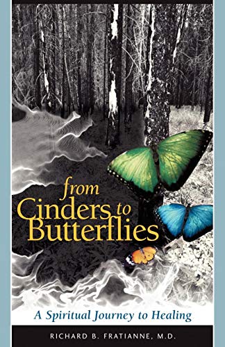 Stock image for From Cinders to Butterflies for sale by ThriftBooks-Atlanta