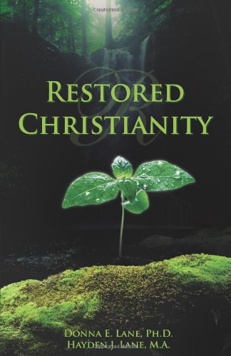 9781592992966: Restored Christianity