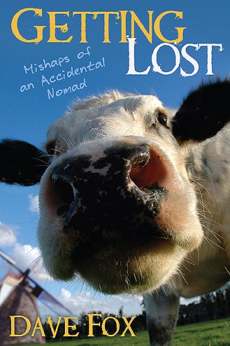 Stock image for Getting Lost: Mishaps of an Accidental Nomad for sale by HPB-Emerald